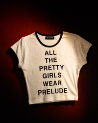 The "Pretty Girls Wear Prelude" crop top: a cropped graphic tee from PRELUDE with a bold statement. Shop women's streetwear essentials.